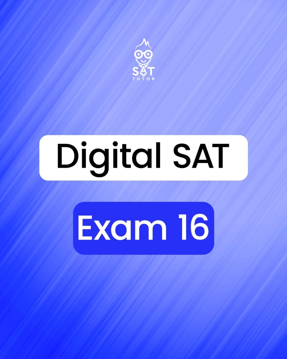 Digital SAT Exam 16